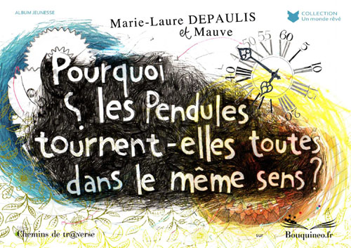 pourquoi les pendules tournent-elles toutes dans le mme sens ?