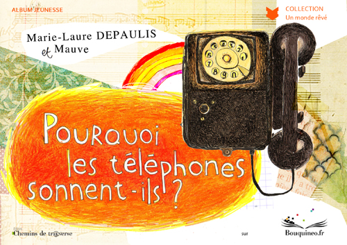 Pourquoi les tlphones sonnent-ils ?